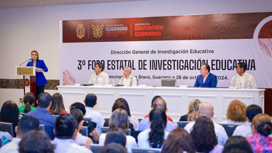 La gobernadora encabezó los trabajos del Tercer Foro Estatal de Investigación Educativa en Chilpancingo